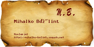 Mihalko Bálint névjegykártya